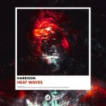 Harrison – Heat Waves (Extended Mix)