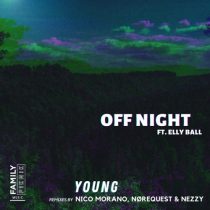 Elly Ball, Off Night – Young