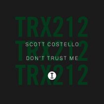 Scott Costello – Don’t Trust Me