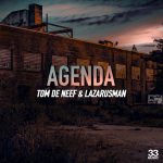 Tom De Neef, Lazarusman – Agenda
