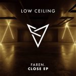 FAREN. – CLOSE EP
