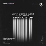 BRANCA, Jeff Sorkowitz – Spark It Up