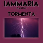 Planton, iammaria – Tormenta