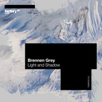 Brennen Grey – Light and Shadow
