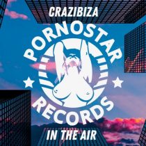 Crazibiza – Crazibiza – In The Air