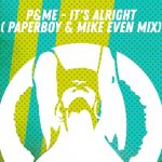 P&ME – P & ME – It’s Alright