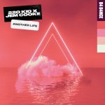 Jem Cooke, 220 KID – Another Life – Extended Mix