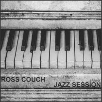 Ross Couch – Jazz Session