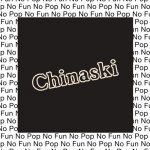 Chinaski – No Pop No Fun