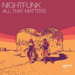 NightFunk – All That Matters