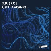 Alex Kaminski – Periskop