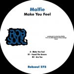 Malfie – Make You Feel