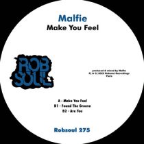 Malfie – Make You Feel