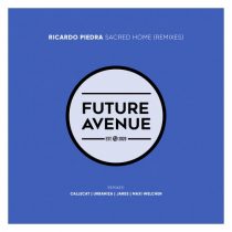 Ricardo Piedra – Sacred Home (Remixes)