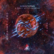 Habischman – A Dream Within A Dream