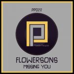 Flowersons – Missing You