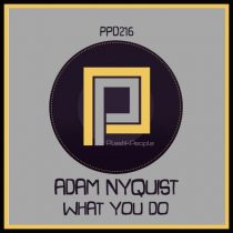 Adam Nyquist – What You Do