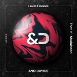 Level Groove – That It