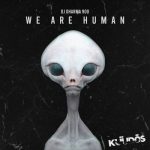 Dj Dharma 900 – We Are Human
