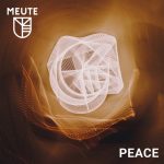 MEUTE – Peace
