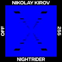 Nikolay Kirov – Nightrider