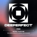 Piem – More Than Me