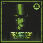Trance Boy – Telescopic Dreams