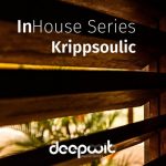 Krippsoulisc – InHouse Series Krippsoulic