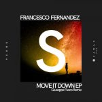 Francesco Fernandez – Move It Down