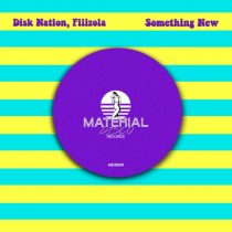 Disk Nation, Filizola – Something New