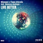 Mijangos, Peppe Citarella – Live Better (feat. Venessa Jackson)