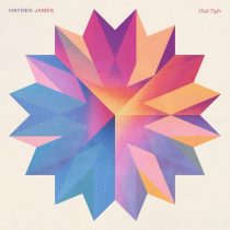 Hayden James – Hold Tight – Extended