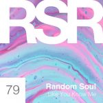 Random Soul – Like You Know Me