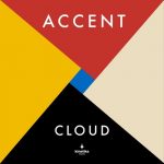 Accent – Cloud EP