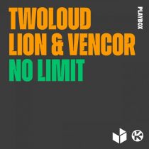 Lion, twoloud, VENCOR – No Limit