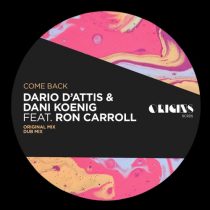 Ron Carroll, Dani Koenig, Dario D’Attis – Come Back
