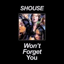 Shouse – Won’t Forget You (Club Mix)