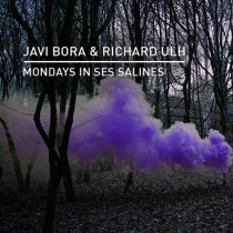 Javi Bora, Richard Ulh – Mondays In Ses Salines
