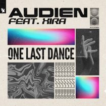 Audien, XIRA – One Last Dance