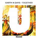 Earth n Days – Together