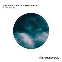 Sammy Deuce, Folkness – Time Machine