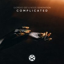 Noize Generation, Giorgio Gee – Complicated (Extended Mix)