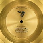 Mike Dunn – Return Of Tha Lost Soul EP