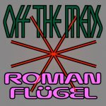 Off The Meds – Hiccups (Roman Flügel Remixes)