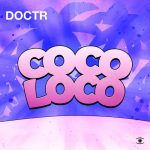 Doctr – Cocoloco