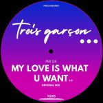 Per QX – My Love Is What You Want