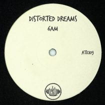 Distorted Dreams – 6am