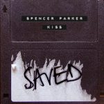 Spencer Parker – Kiss