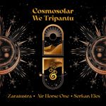 Cosmosolar – We Tripantu