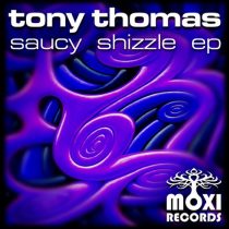 Tony Thomas – Saucy Shizzle EP